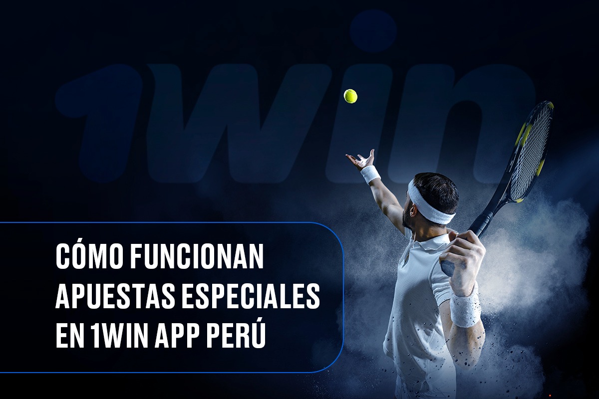 Cómo Funcionan Apuestas Especiales en 1win App Perú